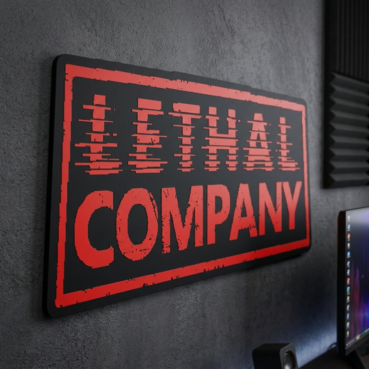 Decorative sign with 'LETHAL COMPANY' text on a dark wall.